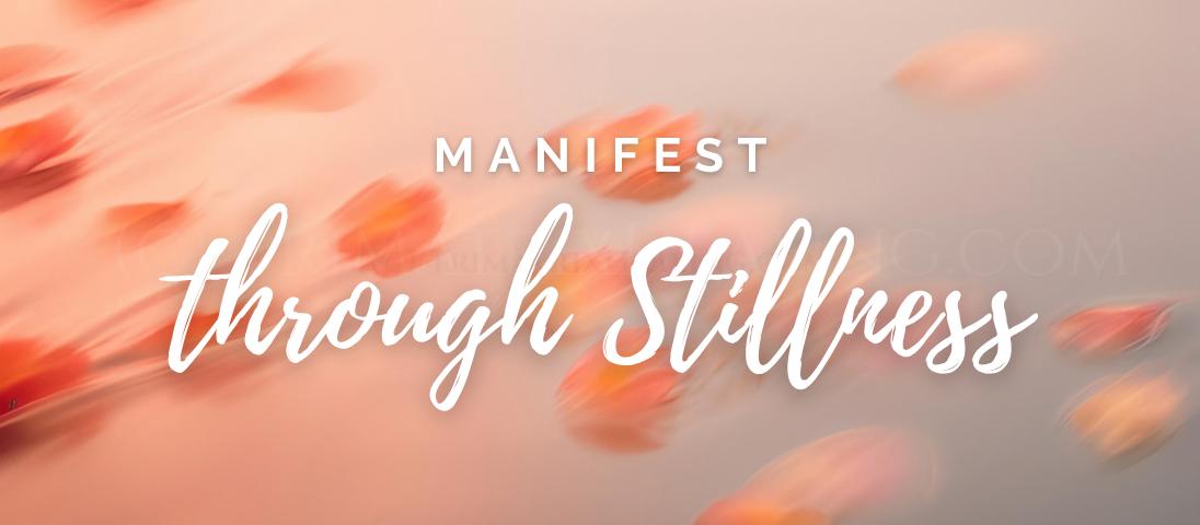 Manifest your dreams